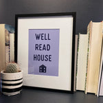 Well Read House - Print - The Willoughby Book ClubA5