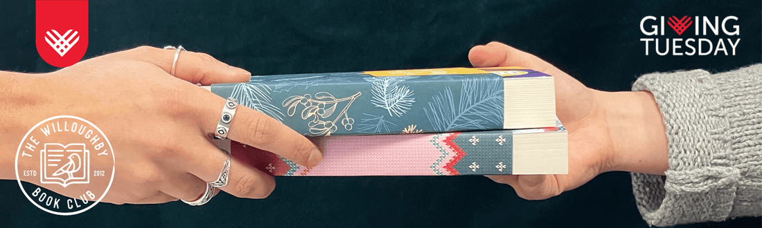 Embracing Giving Tuesday, A Different Approach to the Holiday Season - The Willoughby Book Club