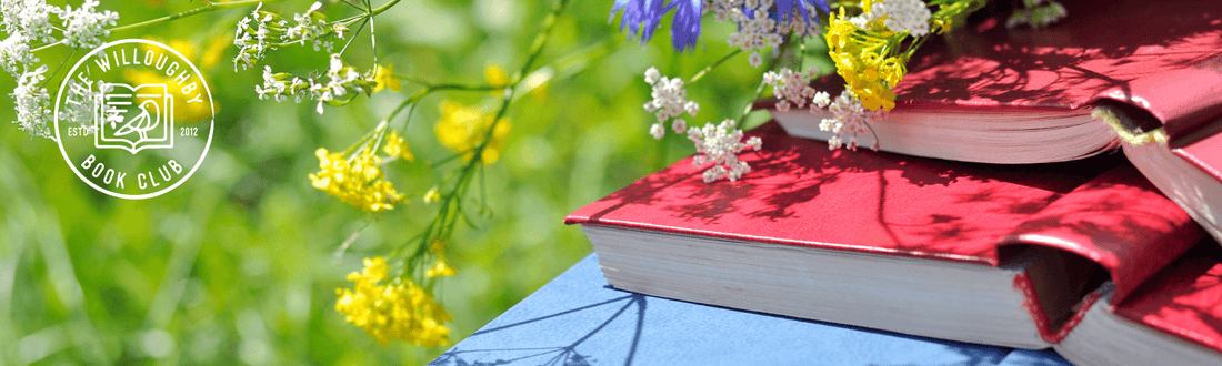 What We've Been Reading - The Willoughby Book Club
