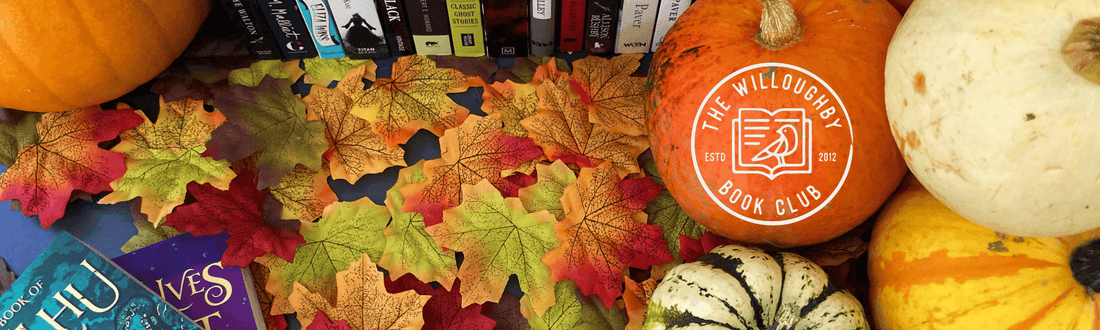 What We've Been Reading in October - The Willoughby Book Club