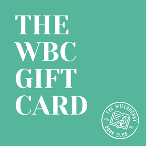 
                  
                    The Willoughby Book Club Gift Card - The Willoughby Book ClubGift Cards£10.00
                  
                