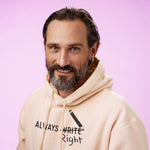 Unisex Always 'Right' Hoodie - The Willoughby Book ClubXSPink